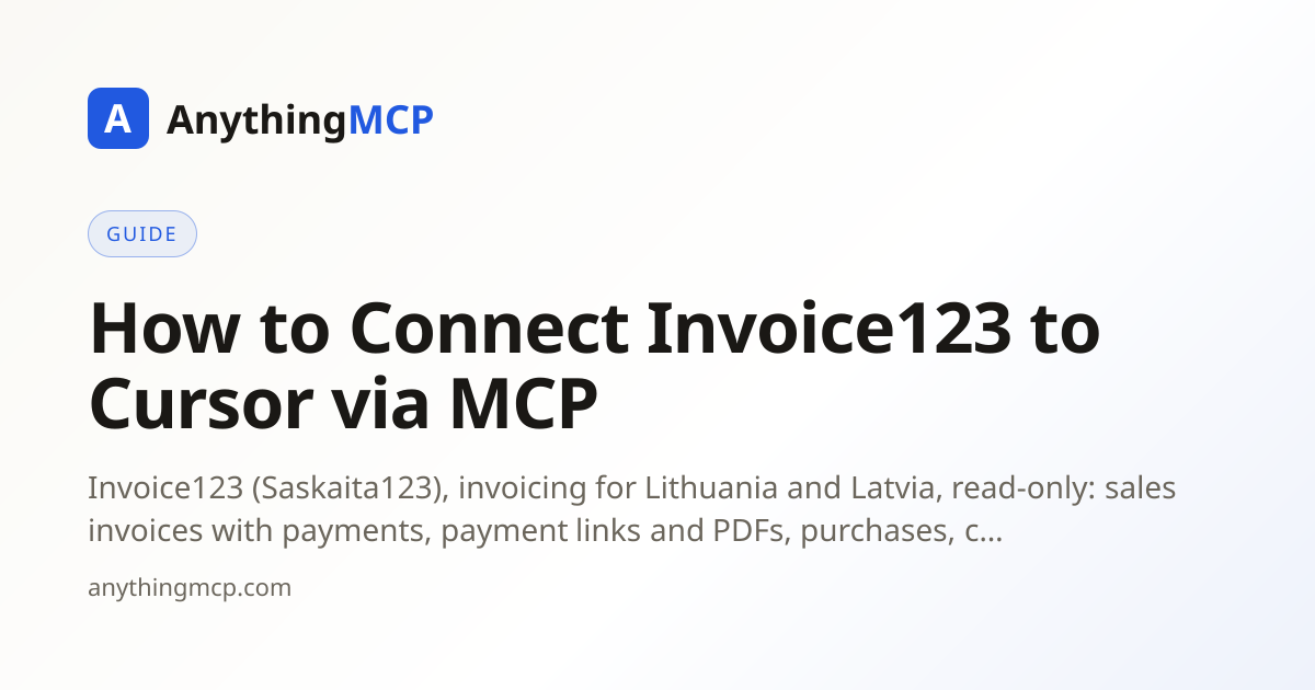 How to Connect Invoice123 to Cursor via MCP | AnythingMCP