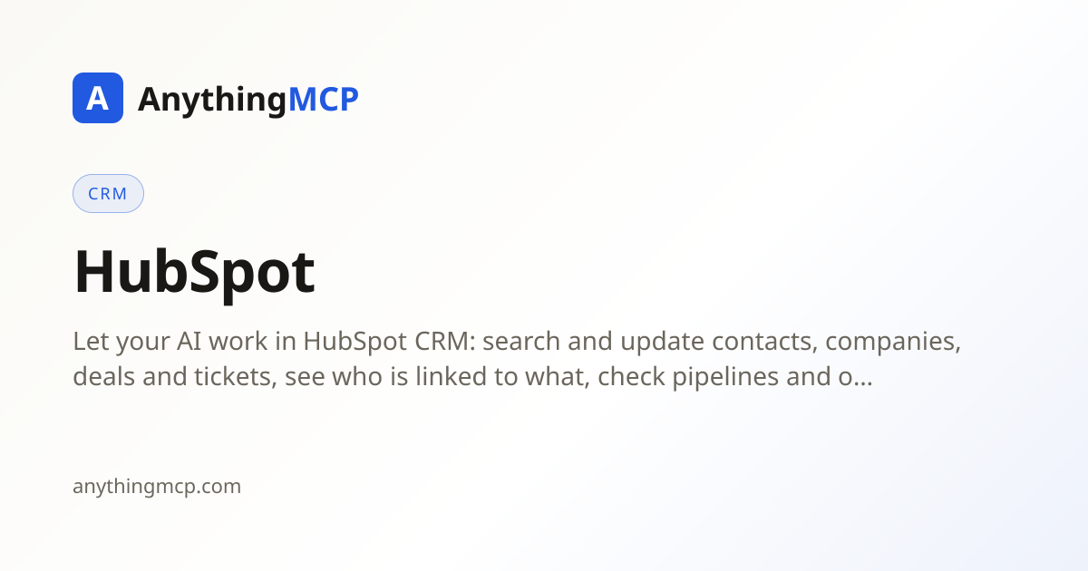 HubSpot MCP connector · Connect HubSpot to Claude, ChatGPT & Copilot ...